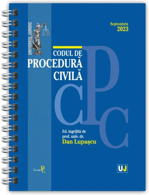 Codul de procedură civilă Septembrie 2023 (ediție spiralată)