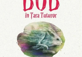 Bob în Țara Tuturor