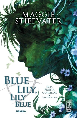 Blue Lily, Lily Blue (Vol. 3)