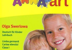 Hallo Anna. Limba Germană. Cartea elevului. Clasa I