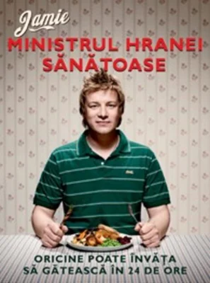 Jamie, ministrul hranei sănătoase