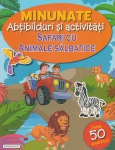 Minunate abțibilduri și activități