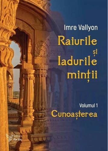 Cunoașterea (Vol. 1)