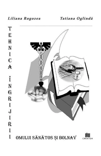 Tehnica îngrijirii omului sănătos și bolnav