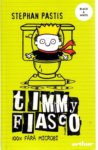 100% fără microbi. Timmy Fiasco (Vol. 4) - PB