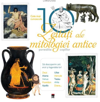 Cele mai cunoscute 10 zeități ale mitologiei antice