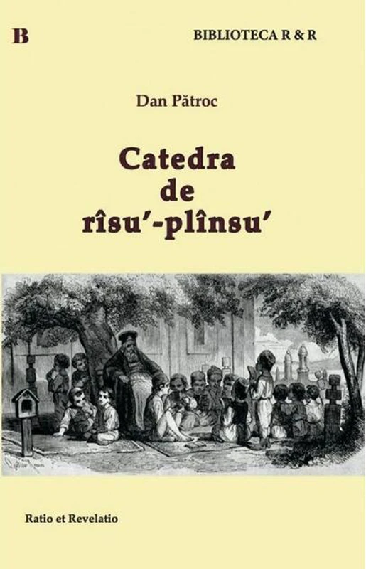Catedra de rîsu'-plînsu'