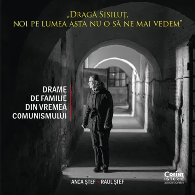 Dragă Sisiluţ, noi pe lumea asta nu o să ne mai vedem