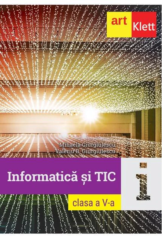 Informatică și TIC. Clasa a V-a