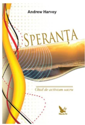 Speranță. Ghid de activism sacru