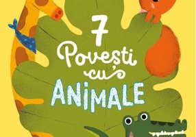 7 Povești cu animale (Vol. 6)