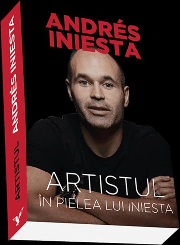 Artistul. În pielea lui Iniesta