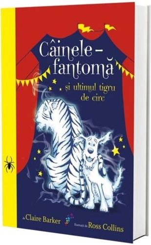 Câinele fantomă și ultimul tigru de circ (vol. 2)