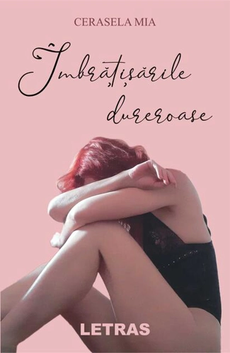 Îmbrățișările dureroase