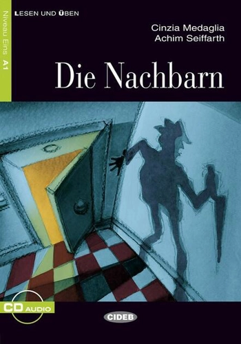 Die Nachbarn + CD (Niveau Eins A1)