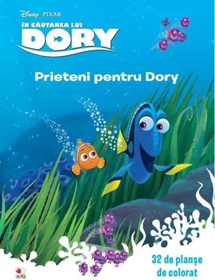 Disney.In Cautarea Lui Dory. Prieteni Pentru Dory. (32 de planşe de colorat)