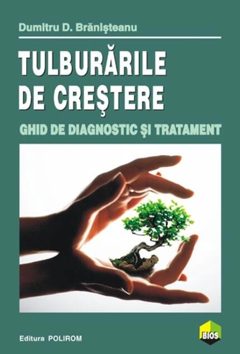 Tulburările de creştere. Ghid de diagnostic şi tratament