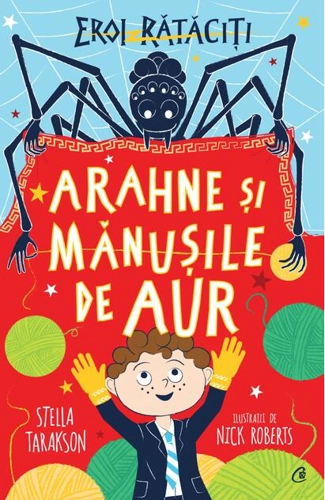 Arahne şi mănuşile de aur (Vol. 3)