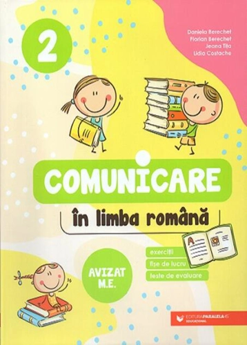 Comunicare în limba română. Clasa a II-a