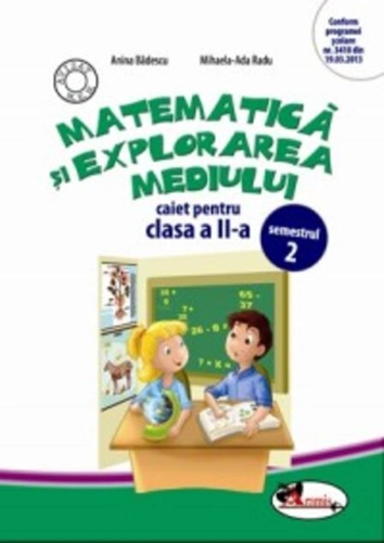 Matematică și explorarea mediului. Caiet pentru clasa a II-a, Semestrul 2