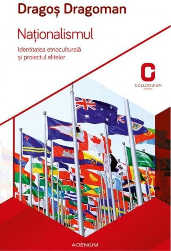 Naționalismul. Identitatea etnoculturală și proiectul elitelor