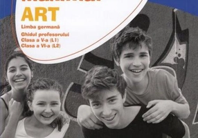 Maximal. Limba Germană. Clasa a V-a (L1). Clasa a VI-a (L2). Ghidul profesorului