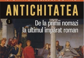 Antichitatea (Vol. 1)