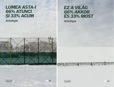 Lumea asta-i 66% Atunci și 33% Acum / Ez a világ 66% Akkor és 33% Most