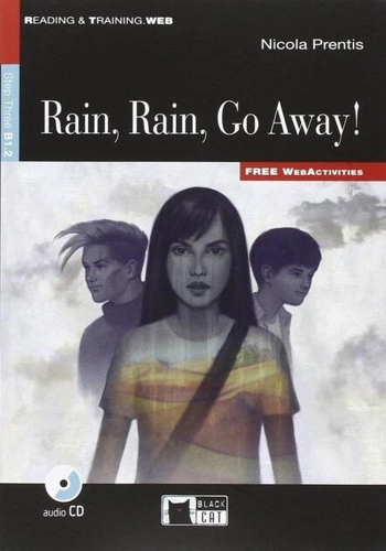 Rain, Rain, Go Away!, Black Cat English Readers & Digital Resources, B1.2, Reading & Training Series, step 3