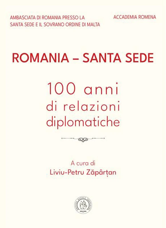 Romania – Santa Sede: 100 anni di relazioni diplomatiche