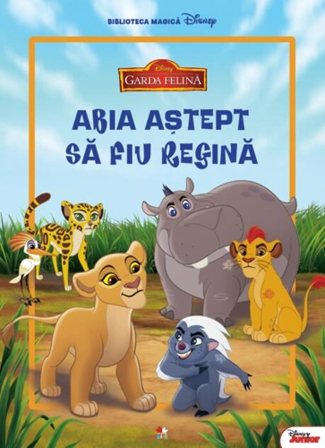 Disney. Garda Felină. Abia aștept să fiu regină. Carte gigant (grupa mică)