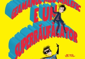 Geamănul meu malefic e un superrăufăcător