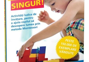 Pot să fac singur! Cărți Montessori pentru părinți