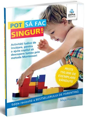 Pot să fac singur! Cărți Montessori pentru părinți