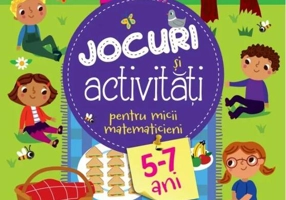 Jocuri și activități pentru micii matematicieni