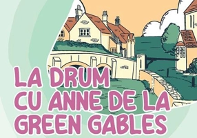 La drum cu Anne de la Green Gables