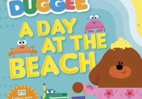 Hey Duggee: A Day at The Beach : A Day at the Beach