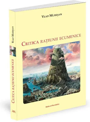 Critica rațiunii ecumenice