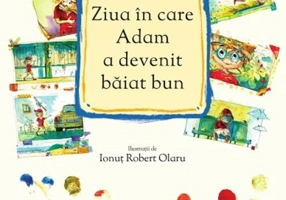 Ziua în care Adam a devenit băiat bun