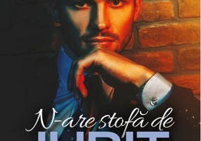 N-are stofă de iubit