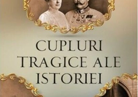 Cupluri tragice ale istoriei
