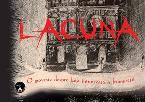 Lacuna. O poveste despre faţa întunecată a frumuseţii