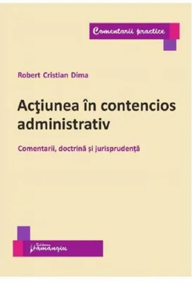 Acțiunea în contencios administrativ