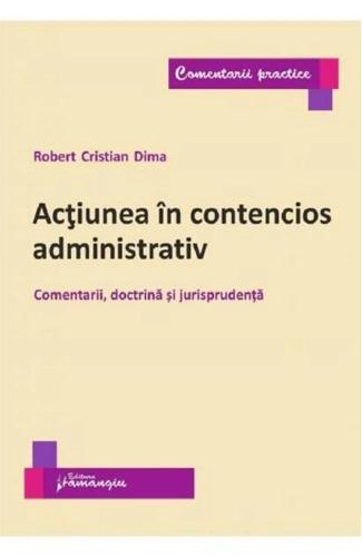Acțiunea în contencios administrativ