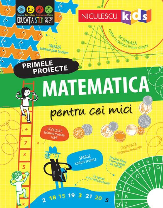 Primele proiecte. Matematică pentru cei mici
