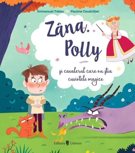 Zâna Polly și cavalerul care nu știa cuvintele magice