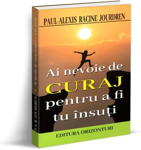 Ai nevoie de curaj pentru a fi tu însuți