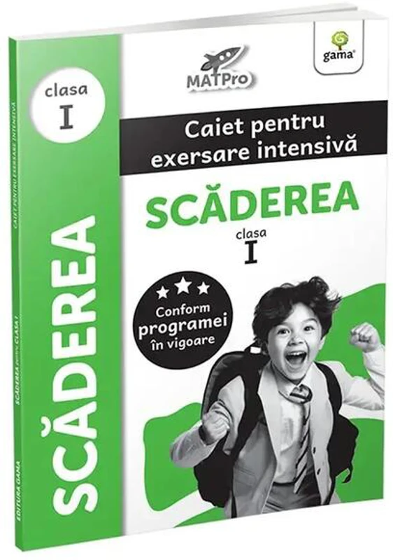 Scăderea. Caiet pentru exersare intensivă. Clasa I