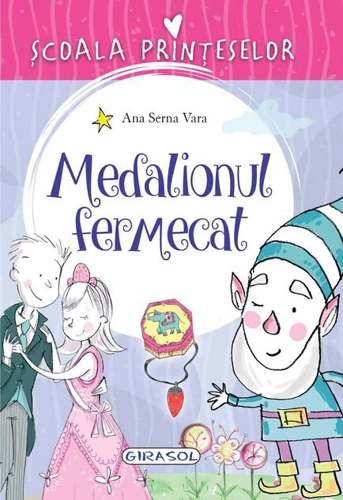Școala prințeselor. Medalionul fermecat