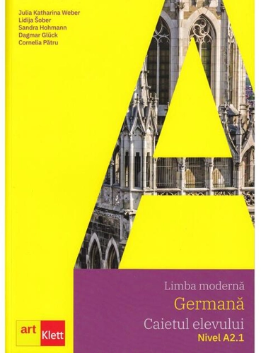 Limba germană. Caietul elevului + CD A2.1 - Clasa VI, Clasa VII